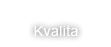 Kvalita